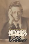 Alexander Zemlinsky: A Lyric Symphony