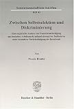 Zwischen Selbstselektion und Diskriminierung: Eine empirische Analyse von Frauenbenachteiligung am deutschen Arbeitsmarkt anhand alternativer Indikatoren ... besonderer Berücksichtigung der Berufswahl