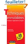 Les techniques immobili�res - en 40 f...