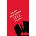 We Are Anonymous: Inside the Hacker World of LulzSec, Anonymous, and the Global Cyber Insurgency