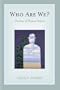 Who Are We?: Theories of Human Nature