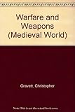 Warfare and weapons