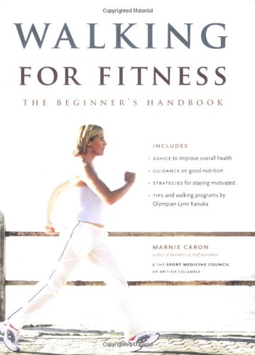 Walking for Fitness: The Beginner's Handbook