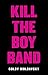 Kill the Boy Band