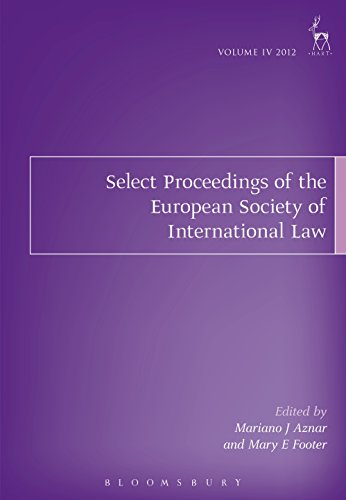 Select Proceedings of the European Society of International Law, Volume 4, 2012,