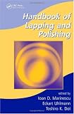 Handbook of Lapping and Polishing (Manufacturing Engineering and Materials Processing)