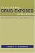 Search : Educating Drug-Exposed Children: The Aftermath of the Crack-Baby Crisis