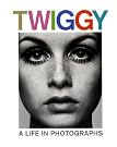 Twiggy: A Life...