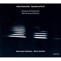 Schnittke: Symphony No. 9; Raskatov: Nunc Dimittis