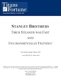 The Stanley Brothers: Their Steamer was fast and environmentally friendly