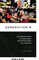 Generation V: The Complete Guide to Going, Being, and Staying Vegan as a Teenager