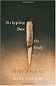 Stripping Bare the Body: Politics, Violence, War