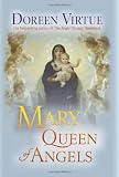 Mary, Queen of Angels