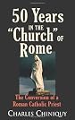 50 Years in the Church of Rome