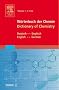 W�rterbuch der Chemie - Dictionary of Chemistry: Deutsch - Englisch, English - German
