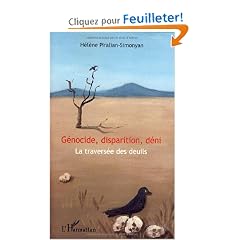 Genocide Disparition Deni La travers�e des Deuils