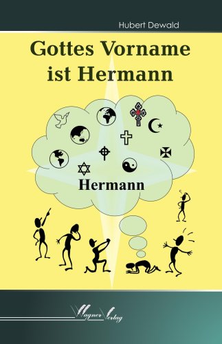 Gottes Vorname ist Hermann