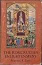 The Rosicrucian Enlightenment