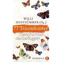 77 Traumfenster: Geschichten, die befl�geln