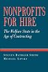Nonprofits for Hire: The Welfare State in the Age of Contracting