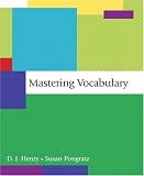 Mastering Vocabulary (Henry Supplemental Vocabulary)