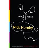 Juliet Nakedby Nick Hornby
