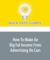 How To Make A Big Fat Income From Advertising On Cars