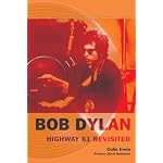 Bob Dylan "Highway 61" Revisited (Legendary Sessions) book cover