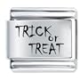 Phrase Trick Treat Holiday Italian Charm