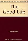 The good life