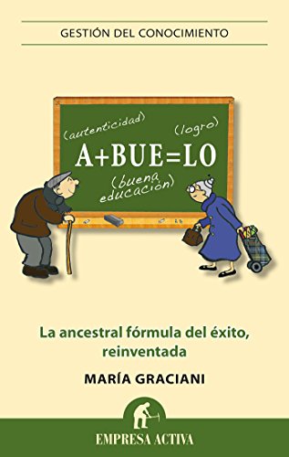 Abuelo (Gestión del conocimiento) (Spanish Edition)