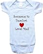 SOMEONE IN BEAUFORT LOVES ME - BEAUFORT BABY - City Series - White, Blue or Pink Onesie / Baby T-shirt