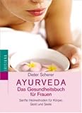 Produkt-Bild: Ayurveda - Gesundheitsbuch f&uuml;r Frauen. Sanfte Heilmethoden f&uuml;r K&ouml;rper, Geist und Seele
