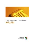 Starters and plenaries [for] music