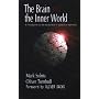 The Brain and the Inner World: An Introduction to the Neuroscience of Subjective Experience