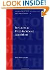 Invitation to Fixed Parameter Algorithms (Oxford Lecture Series in Mathematics and Its Applications)