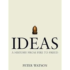 Ideas: A History from Fire to Freud