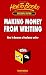 Making Money from Writing: How to become a freelance writer
