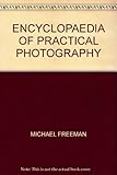 The encyclopedia of practical photography
