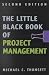 The Little Black Book of Project Management