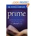 Prime: Adventures and Advice on Sex, Love, and the Sensual Years