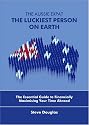 The Aussie Expat - The Luckiest Person on Earth