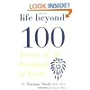 Life Beyond 100