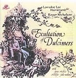 AN EXULTATION OF DULCIMERS