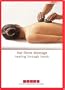 Hot Stone Massage Full Body Video on DVD - Learn Healing Through Therapeutic Touch As Taught By 2 Master Instructors & 18 Pg Digital User Manual
