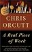 A Real Piece of Work (The Dakota Stevens Mysteries)