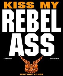 Kiss My Rebel Ass