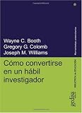 Como Convertirse en un Habil Investigador (Herramientas Universitarias) (Spanish Edition)