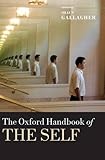 The Oxford handbook of the self