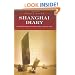 Shanghai Diary: A Young Girl's Journey from Hitler's Hate to War-Torn China